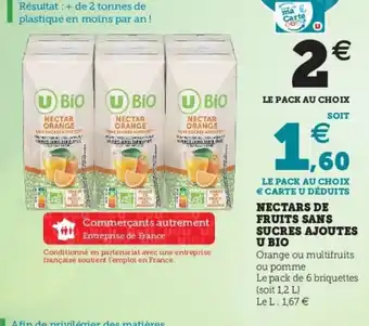 Super U Nectars de fruits sans sucres ajoutes U Bio offre