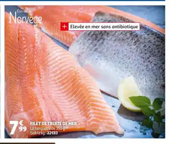Auchan Filet De Truite De Mer offre