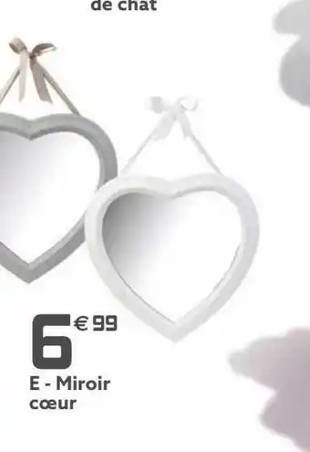 Gifi Miroir cœur offre