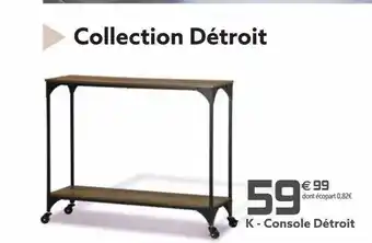 Gifi Console détroit offre
