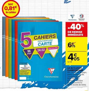 Carrefour Lot de 5 cahiers clairefontaine offre
