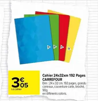 Carrefour Cahier 24 x 32 cm 192 pages carrefour offre
