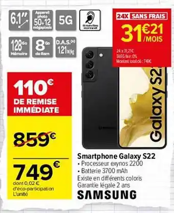 Carrefour Smartphone galaxy s22 samsung offre