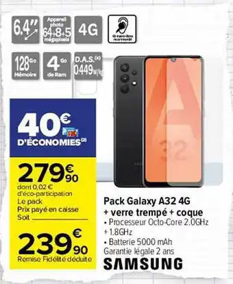 Carrefour Pack galaxy a32 4g + verre trempé + coque samsung offre