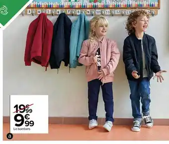 Carrefour Le bombers offre