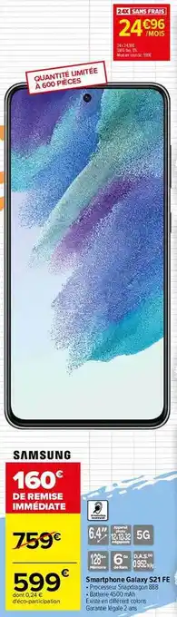 Carrefour Smartphone s21 fe samsung offre