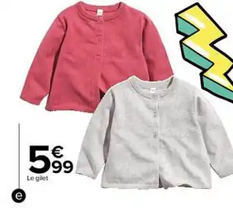Carrefour Le gilet offre