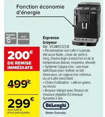 Carrefour Expresso broyeur delonghi offre