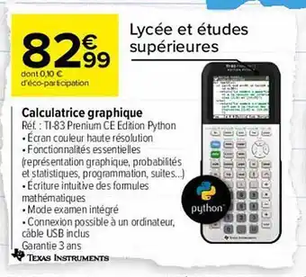 Carrefour Calculatrice graphique texas instruments offre