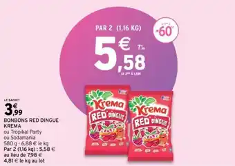 Intermarché KREMA bonbons red dingue offre
