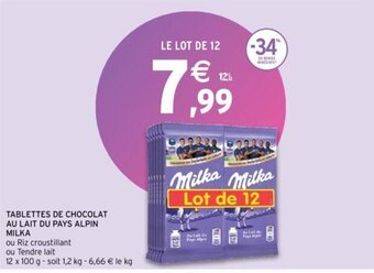 Intermarché MILKA tablettes de chocolat au lait du pays alpin offre