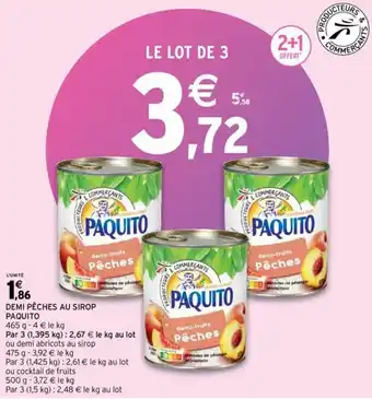 Intermarché PAQUITO demi pêches au sirop offre