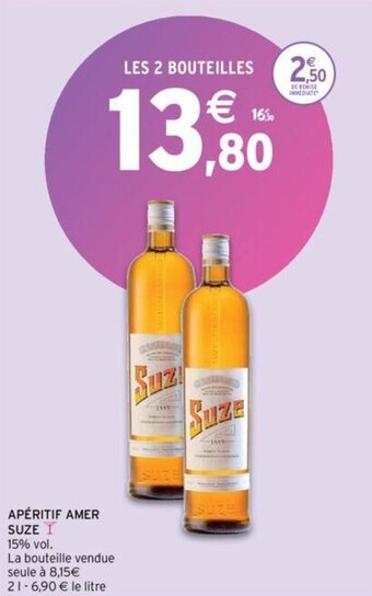 Intermarché SUZE apéritif amer offre