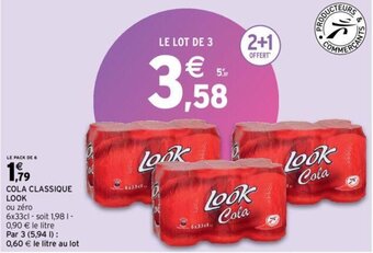 Intermarché LOOK cola classique offre