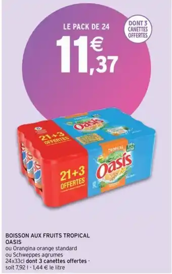 Intermarché OASIS boisson aux fruits tropical offre