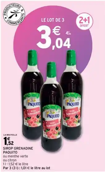 Intermarché PAQUITO sirop grenadine offre