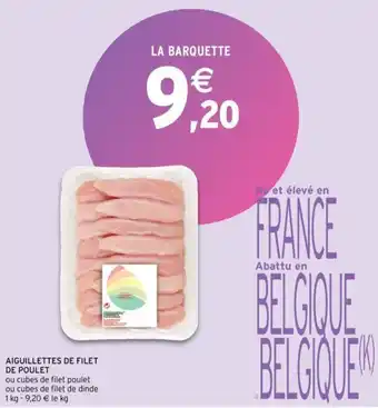 Intermarché Aiguillettes de filet de poulet offre