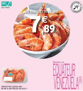 Intermarché Crevettes cuites asc - de bo à 100 pièces au kilo offre