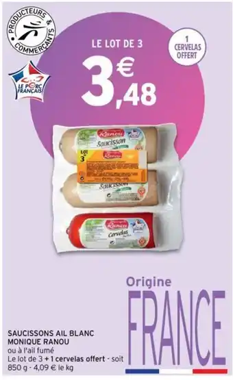 Intermarché MONIQUE RANOU saucissons ail blanc offre