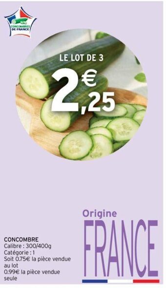 Intermarché Concombre offre