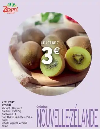 Intermarché Kiwi vert zespri offre