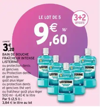 Intermarché LISTERINE bain de bouche fraîcheur intense offre