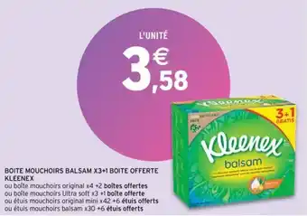 Intermarché KLEENEX boite mouchoirs balsam X3+1 boite offerte offre