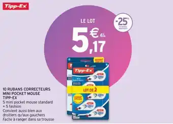 Intermarché TIPP-EX 10 rubans correcteurs mini pocket mouse offre