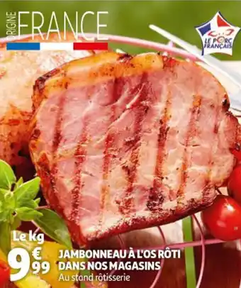 Auchan Jambonneau à l'os rôti dans nos magasins offre