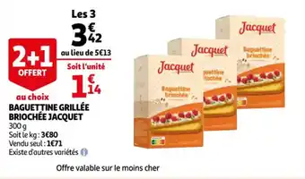 Auchan JACQUET baguettine grillée briochée offre