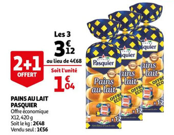 Auchan PASQUIER pains au lait offre