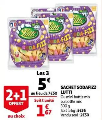 Auchan LUTTI sachet sodafizz offre