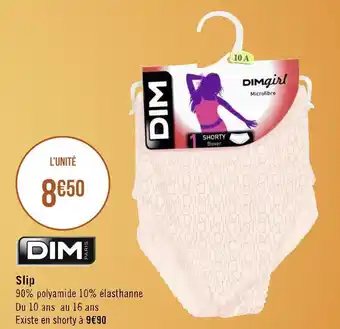 Géant Casino Dim slip offre