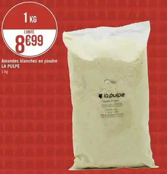 Géant Casino La pulpe amandes blanches en poudre offre