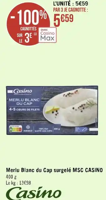 Géant Casino Casino merlu blanc du cap surgelé msc offre