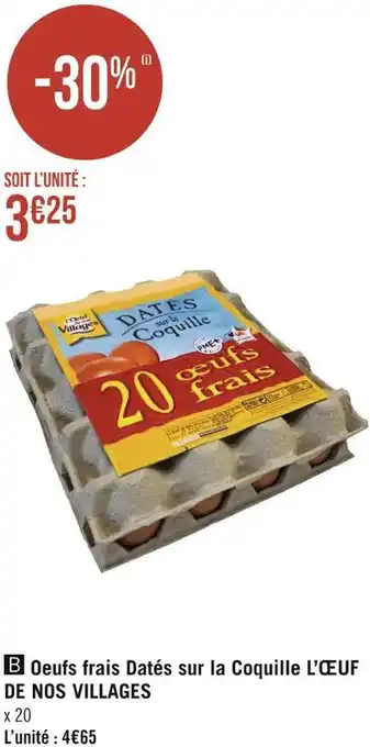 Géant Casino L’œuf de nos villages oeufs frais datés sur la coquille offre