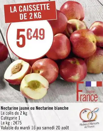 Géant Casino Nectarine jaune ou nectarine blanche offre
