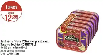 Géant Casino Connetable sardines à l’huile d’olive vierge extra aux tomates séchées offre