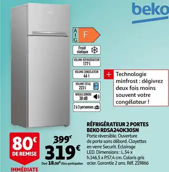 Auchan Beko réfrigérateur 2 portes rdsa240k30sn offre