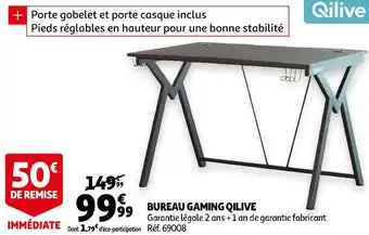 Auchan Qilive bureau gaming offre