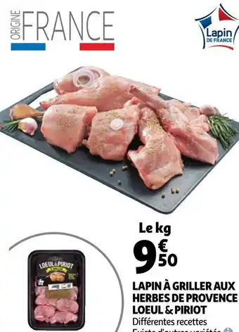 Auchan Loeul & piriot lapin à griller aux herbes de provence offre