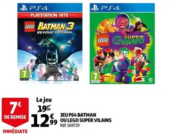 Auchan Lego jeu ps4 batman ou lego super vilains offre