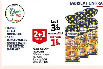 Auchan Pasquier pains au lait offre