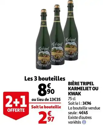 Auchan Karmeliet ou kwak bière tripel offre