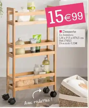 Kandy Desserte offre