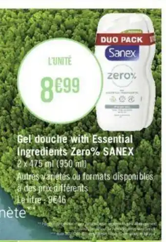 Sanex Gel Douche With Essential Ingredients Zero%
