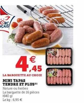 Hyper U Mini tapas tendre et plus offre