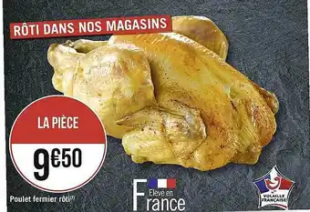 Casino Supermarchés Poulet fermier rôti offre