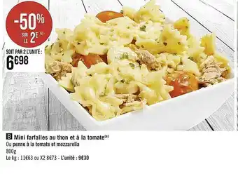 Casino Supermarchés Mini farfalles au thon et à la tomate ou penne à la tomate et mozzarella offre