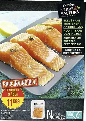 Casino Supermarchés Pavé de saumon asc terre & saveurs offre